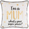 Sass & Belle Kissen mit Aufschrift I'm a Mum, 40 x 40 cm, metallisch