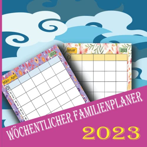 Wöchentlicher Familienplaner 2023: Familienplaner mit 5 Spalten, 21,6 x 21,6 cm 12 Monate: Jan 23 - Dez 23 | Familienkalender mit Ferientermine, Der Original Familienkalender - Kalender Deutschland