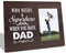 HALUOSI Bilderrahmen mit Aufschrift To Dad Gifts Who Needs a Superhero When You Have Dad, Tisch-Bilderrahmen, Superhelden-Bilderrahmen, Vatertag/Thanksgiving/Weihnachten/Geburtstagsgeschenk