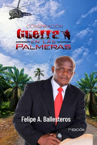 Conspiración Guerra en las Palmeras