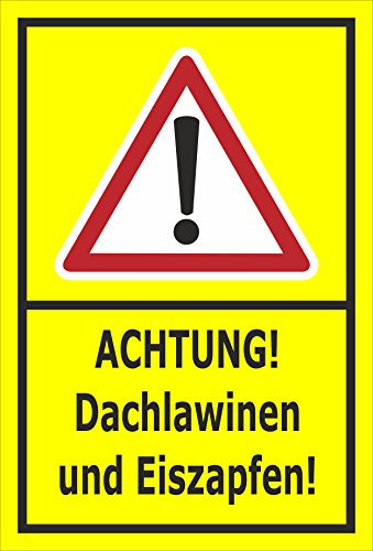 Melis-Folienwerkstatt Schild Dachlawinen Eiszapfen - 15x10cm - Bohrlöcher - 3mm Aluverbund – 20 VAR S00018-074-C