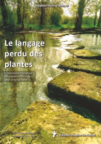 Le langage perdu des plantes: L'importance écologique des plantes médicinales pour la vie sur Terre