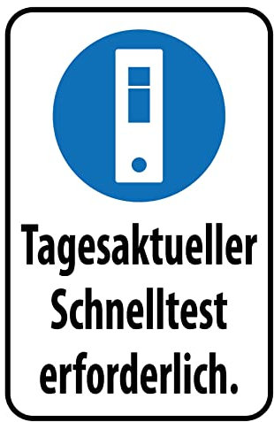 Tin Sign Blechschild 30x40 cm Tagesaktueller Schnelltest erforderlich Corona Hinweis Wand Deko Bar Kneipe Cafe Sammler Geschenk