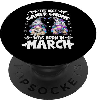 Born In March Birthday GNOME for Gaming Party and Best Gamer PopSockets Klebender PopGrip