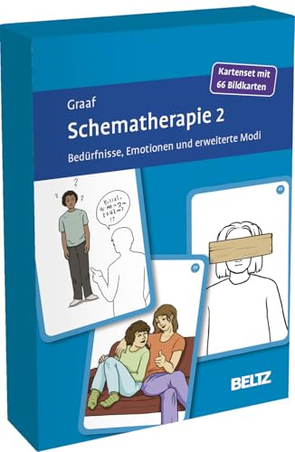 Schematherapie 2: Bedürfnisse, Emotionen und erweiterte Modi: Kartenset mit 66 Bildkarten. Mit 16-seitigem Booklet. Kartenformat 9,8 x 14,3 cm in stabiler Box (Beltz Therapiekarten)