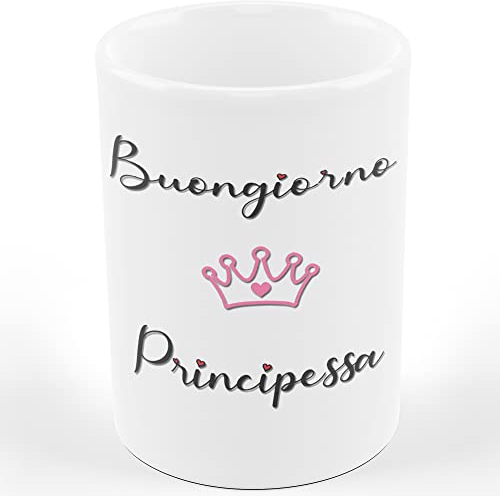 Tazza Mug in Ceramica BUONGIORNO PRINCIPESSA - Humor - Divertente