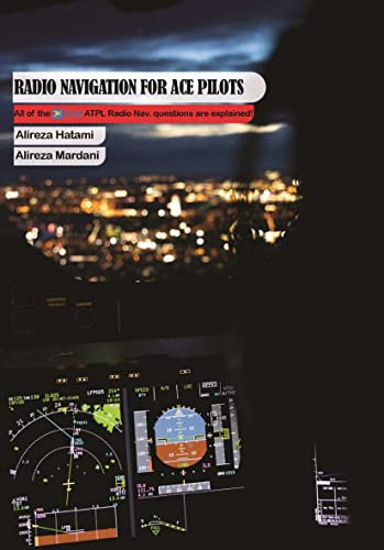 Radio Navigation for Ace Pilots : General & Radio Navigation