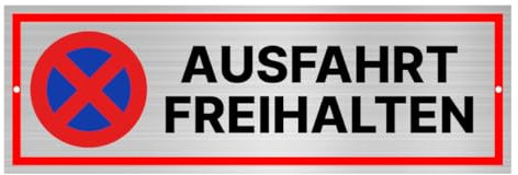 Schild Ausfahrt freihalten 15x5 cm Alu/Dipond selbstklebend mit Klebepads