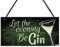 RED OCEAN Funny Gin Sign Alcohol Plaque Garden Shed Home Bar Pub Kitchen Plaque Friendship Gift