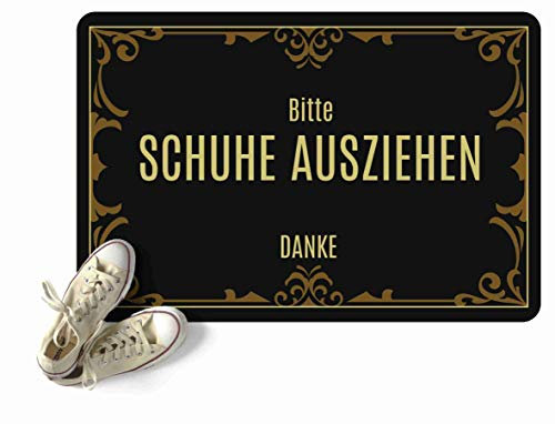 Verlag HE Fußmatte Bitte Schuhe ausziehen - Danke - Viktorianisch Geschenk Einzug Richtfest Ironie Sarkastisch Hochzeit