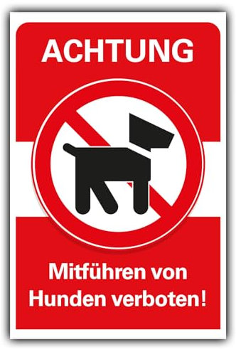 Verbotsschild Hunde verboten Verbot Hinweisschild Hartschaum 30x20 cm