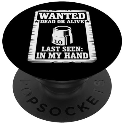 Wanted Poster 10MM Socket Jokes Humor Car Guy Car Mechanic PopSockets Adhesive PopGrip