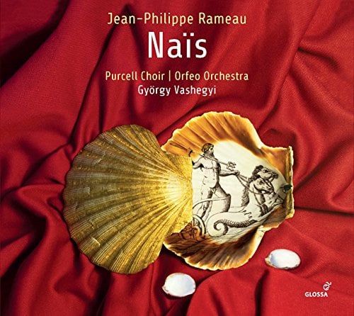 Rameau: Nais - Pastorale Heroique, Paris 1749