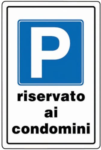 CUCUBA Cartello Parcheggio Riservato ai Condomini Plastificato cm. 20x30…