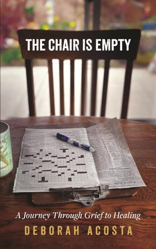 The Chair is Empty: A Journey Through Grief to Healing
