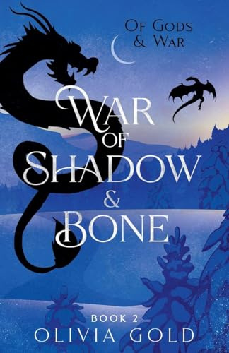 War of Shadow and Bone (Of Gods and War, Band 2)