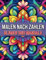 Blumen und Mandala Malen nach Zahlen: Malbuch zum Malen nach Zahlen für Erwachsene mit vielen schönen und entspannenden Seiten ...