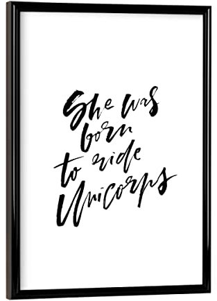 artboxONE Poster mit schwarzem Rahmen 18x13 cm Typografie She was Born to Ride Unicorns - Bild Unicorns Badass BFF