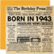 Geburtstagskarte zum 81. Geburtstag für Männer und Frauen, Zeitung Born In 4,935.2 cm Zeitung – Happy 81 Geburtstagskarte für Großvater, Oma, Oma, Vintage, Retro, Back in 1943, 145 mm x 145 mm, 80