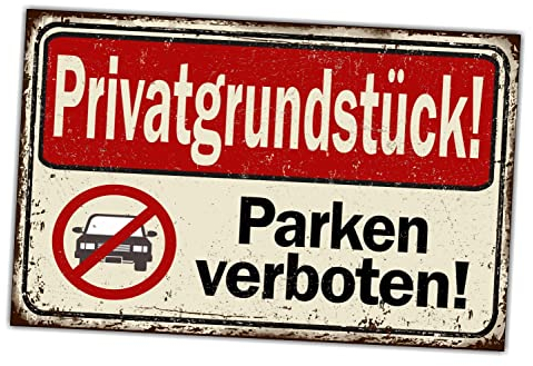 Privatparkplatz Schild Parken verboten Achtung Spruch lustig Hinweisschild Warnschild Fun Verbot