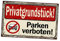 Privatparkplatz Schild Parken verboten Achtung Spruch lustig Hinweisschild Warnschild Fun Verbot