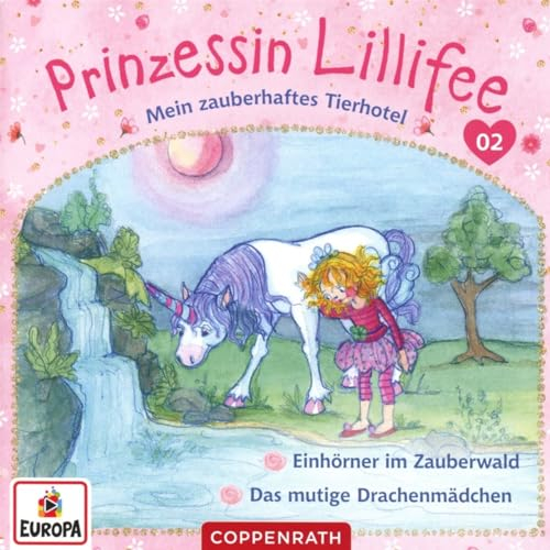 Prinzessin Lillifee - Mein zauberhaftes Tierhotel (CD 2): Folge 3 + 4