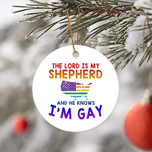Runder Keramik-Weihnachtsschmuck The Lord Is My Shepherd And He Knows I'm Gay Rainbow Gay LGBTQ Pride Christmas Tree Ornament for New Year Xmas Birthday Gifts Elegant Holiday Keepsake Home Decor