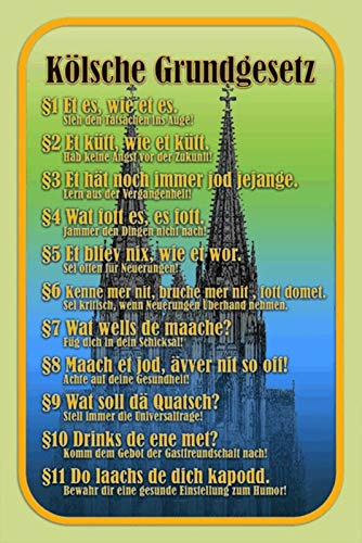DekoDrom® Blechschild 20x30 cm Kölsche Grund Gesetz Auflistung Spruch Tafel Wand Deko Bar Kneipe Cafe Sammler Geschenk
