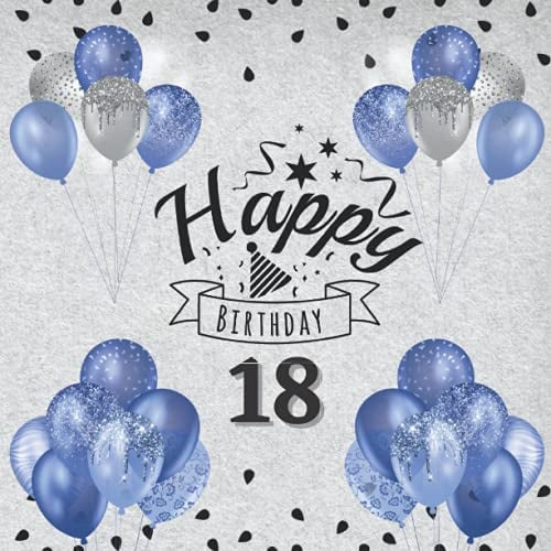 Happy Birthday 18 Jahre Junge - Gästebuch 18. Geburtstag Junge: Gästebuch zum 18. Geburtstag. Geburtstagsgeschenk. Buch für Glückwünsche und Fotos der Gäste. Erinnerungsbuch zum ausfüllen.