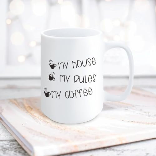 Yelolyio My House My Rules My Coffee Keramik-Kaffeetasse, 425 ml, weiße Kaffeetasse, Tee, Milch, Saft, Weihnachten, Kaffeetasse, lustiges Geschenk für Freundin, Freund, Mann, Frauen
