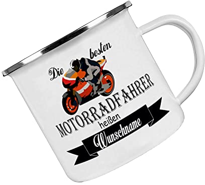 Crealuxe Emaille Tasse personalisiert 'Die besten Motorradfahrer heißen', Becher mit Name und Spruch, Camping Tasse