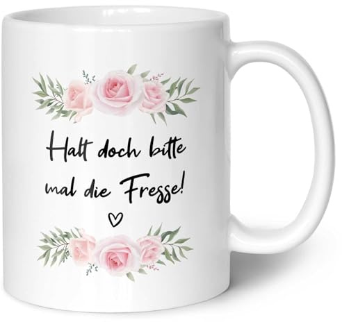 Bedruckte Tasse mit Spruch - Halt doch bitte mal die Fresse! - Lustige Tasse als Geschenk für Kollege Kollegin auf der Arbeit - Geschenke für Arbeitskollegen und Freunde - Farbe: Weiß