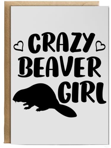 Hippowarehouse Crazy beaver girl Birthday Card A5 Personalised with envelope for him for her Funny Cards for Men and Women Blank inside option