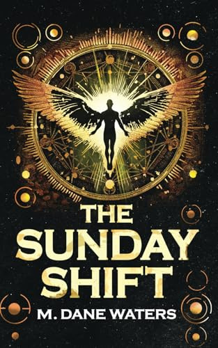 The Sunday Shift (The Sunday Shift Series)