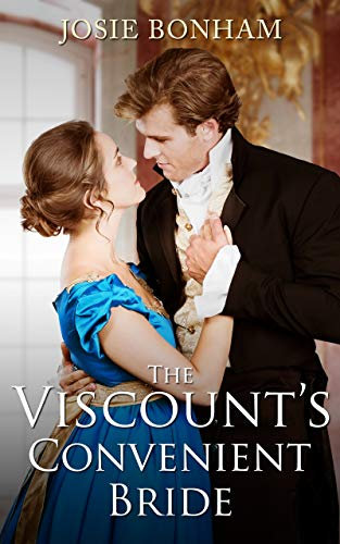 The Viscount's Convenient Bride (Reluctant Brides Book 2)
