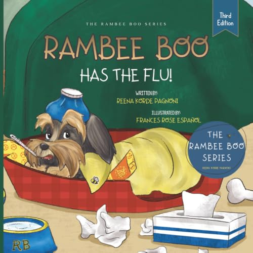 RAMBEE BOO HAS THE FLU! (The Rambee Boo Series, Band 8)