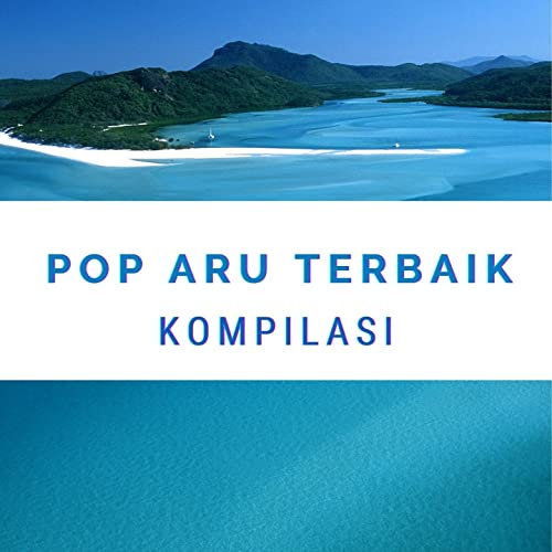 Kompilasi Pop Aru Terbaik