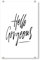 artboxONE Acrylglasbild 30x20 cm Typografie Hello Gorgeous 2 Bild hinter Acrylglas - Bild Hello Bedroom blachandwhite