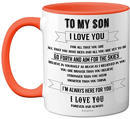 Stuff4 to My Son Mugs - Inspirational I Love You Mug, Gifts from Mum, Birthday Gifts, Gift from Dad, Idea for Christmas 11oz Orange Ceramic Dishwasher Safe Mug