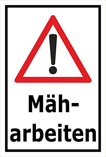 Melis-Folienwerkstatt Schild Achtung - Mäharbeiten – 45x30 cm – 3mm Aluverbund – mehrere Größen/Materialien – Mit Bohrlöchern