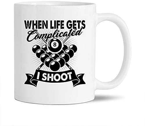 Kaffeebecher mit Aufschrift When Life Gets Complicated I Shoot, tolle Billard-Töpferei, Billard-Tasse, Geschenkideen für Männer/Frauen, Billard-weiße Keramik-Teetasse, 325 ml
