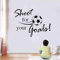 SITAKE Football Stickers, “Shoot for Your Goals” Wall Stickers for Bedrooms for Boys, Football Vinyl Sticker for Kids Boys Bedroom Playroom Living Room, 60 x 80cm