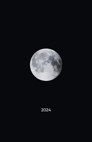 Mondkalender - 2024: Astrologischer Wochenplaner im minimalistischen Design mit täglichen Tipps für Schönheit, Gesundheit, Garten und Freizeit | Das ... Mond inkl. Mondmagie, Mondrituale, Mondorakel