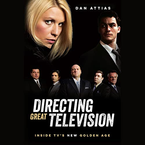 Directing Great Television: Inside TV’s New Golden Age