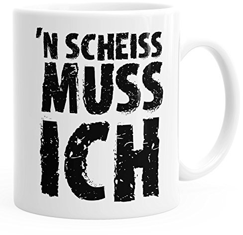 MoonWorks Kaffee-Tasse Einen Scheiß muß ich Spruch-Tasse Teetasse mit Spruch einfarbig weiß Unisize
