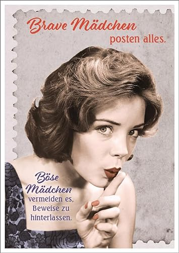 Gutsch Verlag Lustige Vintage Postkarte mit Retro-Frauenbild und Spruch 'Brave Mädchen posten alles, böse Mädchen vermeiden es, Beweise zu hinterlassen.' – Witzige Geschenkidee.