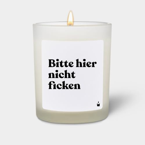 Duftkerze ChattyCandles | Weiß Woody Bitte hier nicht ficken | Duftkerze mit Spruch | Freches Geschenk zur Einweihung