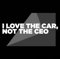 I LOVE THE CAR, NOT THE CEO! - Tesla Auto Aufkleber Statement (Weiß)