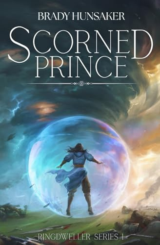 Scorned Prince (Ringdweller Series Book #1)