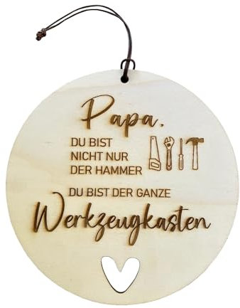 Kunstmanufaktur Engel Holz-Dekoschild „Papa, du bist der ganze Werkzeugkasten“ – Geschenkidee für Papa Vatertag | Runde Holzplatte mit Gravur, Herz-Ausschnitt & Werkzeug-Motiven | Ø 20 cm